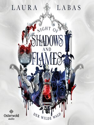 cover image of Night of Shadows and Flames – Der Wilde Wald (Night of Shadows and Flames 1)